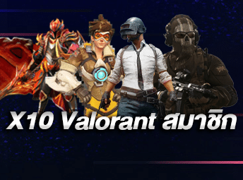 X10 Valorant สมาชิก